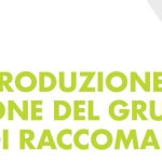 IL PROCESSO DI PRODUZIONE DI LG: DALLA FORMAZIONE DEL GRUPPO DI LAVORO ALLO SVILUPPO DI RACCOMANDAZIONI